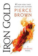 Iron Gold: La Explosiva Nueva Novela de la Serie Red Rising