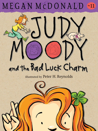 Juddy Moody y El Amuleto de la Mala Suerte Por Megan McDonald