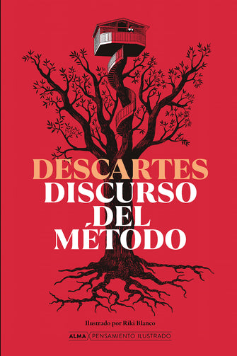 Descartes - Discurso del Método Por Rene Descartes