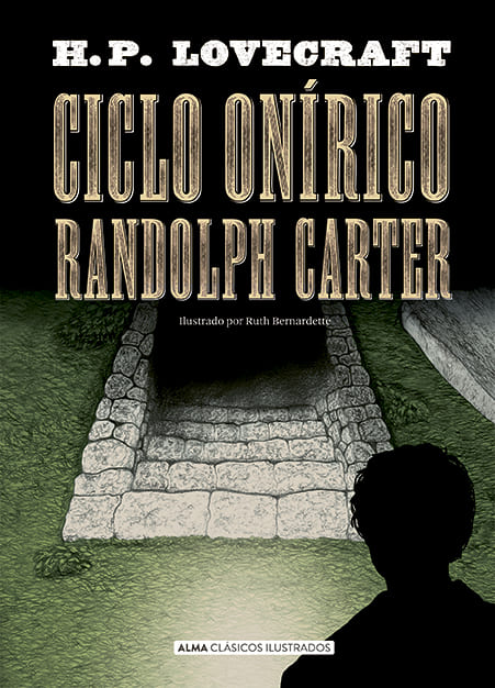 Ciclo Onirico Randolph Carter (ALMA) T/D