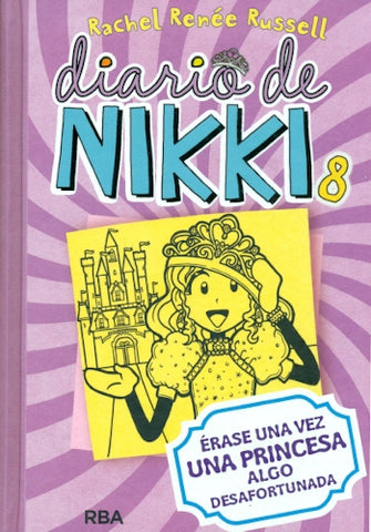 Diario De Nikki Por Rachel Renee Russell Vol. 8