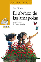 Abrazo De Las Amapolas (ANAYA)